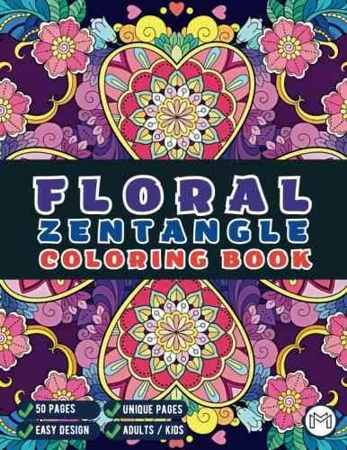 50 Pages Floral Zentangle Coloring Book Mandala Art Floral Coloring Book For Adults And Kids Zentangle For Kids Zentangle Art Therapy Book Floral ... Basics Simple Zentangle Patterns Design Book