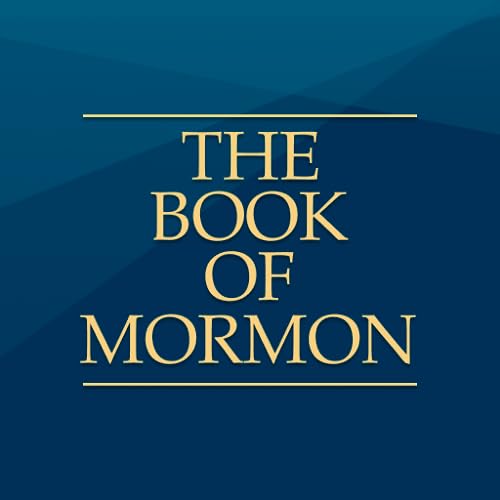 The Book of Mormon: Another Testament of Jesus Christ