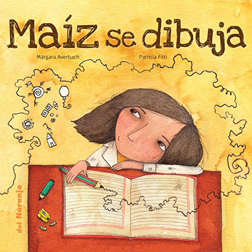 Maíz se dibuja: Libro infantil ilustrado