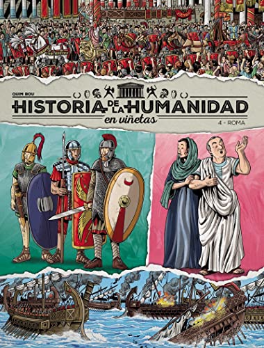 HISTORIA DE LA HUMANIDAD EN VIÑETAS VOL. 4: ROMA (ESPIRAL DIDACTICO)