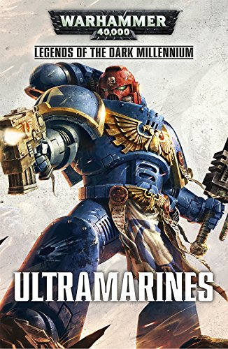 Ultramarines (Legends of the Dark Millennium) (English Edition)