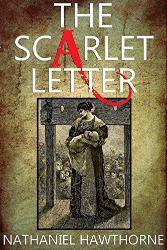 The Scarlet Letter: With 12 Illustrations and a Free Audio File. (English Edition)