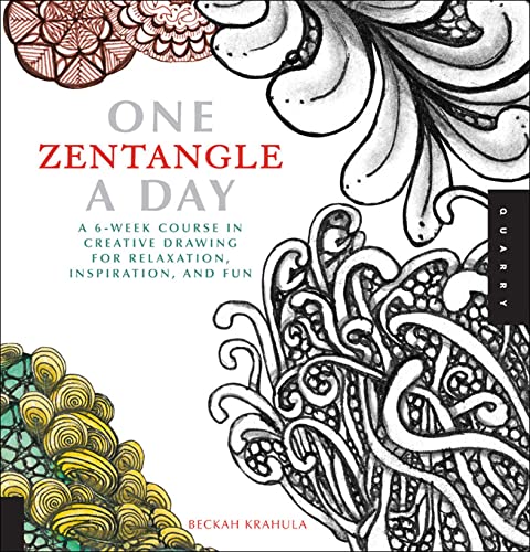 One Zentangle a Day: A 6-Week Course in Creative Drawing for Relaxation, Inspiration, and Fun (One A Day) (English Edition)