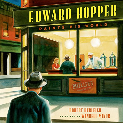Edward Hopper Paints His World (English Edition)