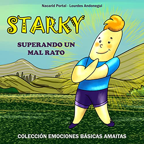 Starky: Superando un mal rato