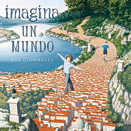 Imagina un mundo (Álbumes Ilustrados)