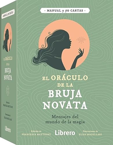 El oráculo de la bruja novata : Mensajes del mundo de la magia (ESOTERISMO)